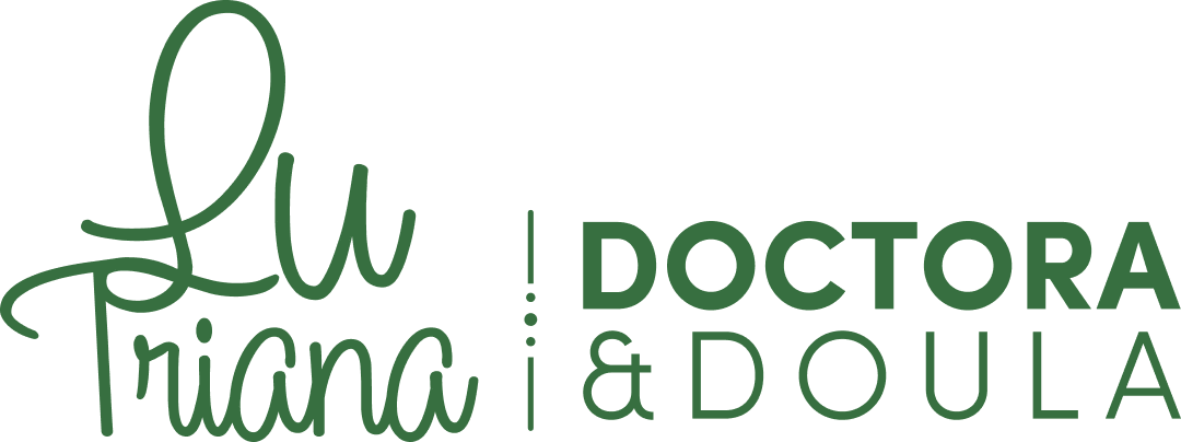 Lu Triana — Doctora & Doula